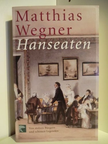 Hanseaten von stolzen - von,