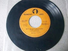 LUCIO BATTISTI - MA E' UN CANTO BRASILEIRO / OUR DEAR ANGEL - 45 GIRI-JB.