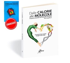 Dalle calorie alle molecole