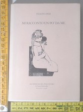 Frai Felicita - Mi racconto un