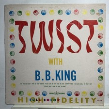 B.B. KING Twist With B.B. King