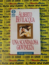 Book libro UNA SCANDALOSA GIOVINEZZA Alberto Bevilacqua MONDADORI 303 1993 (L69)