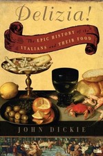Delizia!: The Epic History of