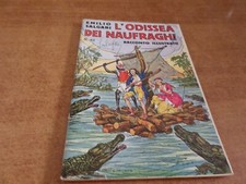 Emilio Salgari L'ODISSEA DEI NAUFRAGHI Racconti di avventure n.63 Sonzogno 1936