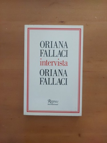 Oriana fallaci intervista - oriana,