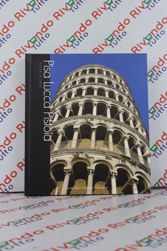 Città arte pisa - lucca, e