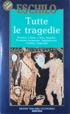 Eschilo Tutte le tragedie