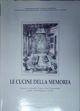 Cucine della memoria - le,