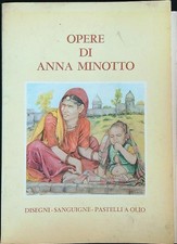 OPERE DI ANNA MINOTTO AA.VV. ARCHETIPOGRAFIA DI MILANO 1981  BROSSURA