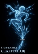 L`embrocation Chanteclaire Art