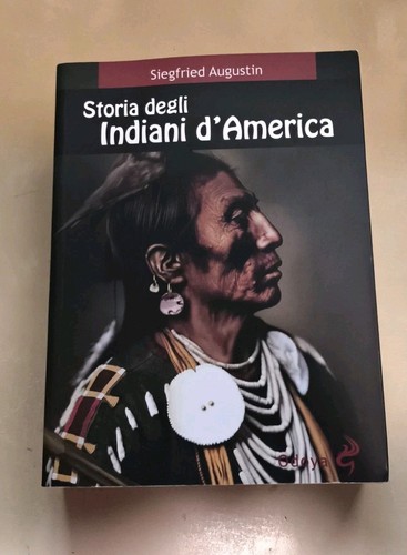Storia degli indiani america - degli,