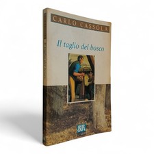 RIZZOLI BUR - CASSOLA - IL TAGLIO DEL BOSCO - 9788817106177