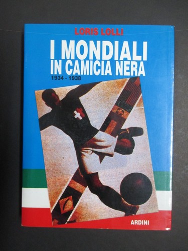 Fascismo lolli i - /, mondiali