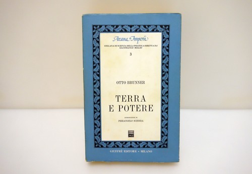 Otto brunner terra potere - brunner, e