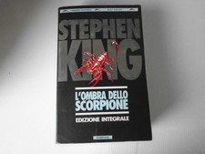STEPHEN KING ,L'OMBRA DELLO SCORPIONE VERSIONE INTEG,BOMPIANI , OTTIME CONDIZINI