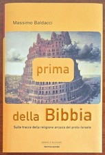 Prima della Bibbia. Sulle