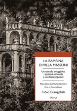 La bambina di Villa Massoni