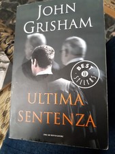 Ultima sentenza - John Grisham