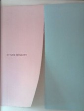 Ettore Spalletti. Il colore si