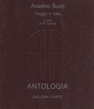 Anselmo Bucci - M. Lorandi (Galleria d'arte Antologia) [1991]
