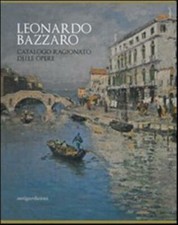 Leonardo Bazzaro. Catalogo