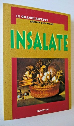 Insalate gigliola pedrazzoli - insalate,