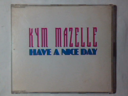 Kym mazelle have nice day - day, cd