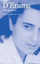Ultima luna - D'Eramo Luce