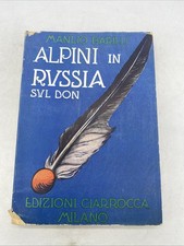 MANLIO BARILLI - ALPINI IN RUSSIA SUL DON - EDIZIONI CIARROCCA MILANO