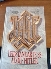 Uniforms,Organization and History.Leibstandarte SS Adolf Hitler vol I BENDER PUB