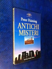 Peter haining antichi misteri - antichi,