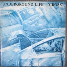 Underground Life Cross LP