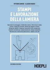 STAMPI E LAVORAZIONE DELLA