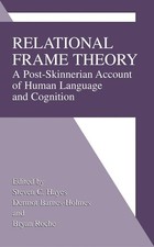 Relational Frame Theory: A