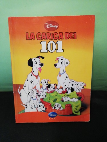 Disney carica dei 101 libro - disney, la