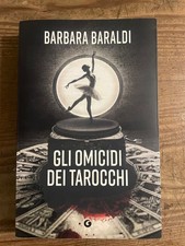 Barbara BARALDI---GLI OMICIDI DEI TAROCCHI--- GIUNTI 2025