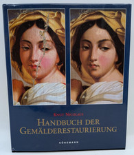 Handbuch der Gemälderestaurierung, Knut Nicolaus, Könemann
