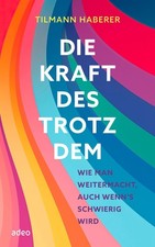 Tilmann haberer die kraft - tilmann, des