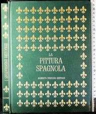 LA PITTURA SPAGNOLA. AA.VV