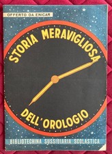 STORIA MERAVIGLIOSA DELL'OROLOGIO  1951