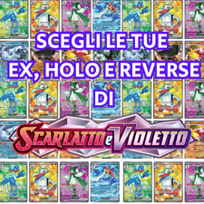 LOTTO CARTE POKEMON Scarlatto e Violetto SVI - Entra e Scegli Le Tue Carte