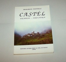 Castél: un paese ...una