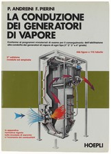 LA CONDUZIONE DEI GENERATORI A VAPORE. Seconda edizione riveduta e aggiornata, 4