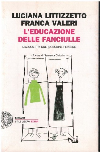 Educazione delle fanciulle - l'educazione,