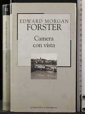CAMERA CON VISTA. EDWARD MORGAN FOSTER. LA BIBLIOTECA DI REPUBBLICA.