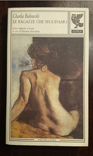 CHARLES BUKOWSKI. Le Ragazze