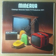 Radio TV Hi-Fi VIntage - Minerva - Catalogo Generale Radio/TV - Produzione 1971