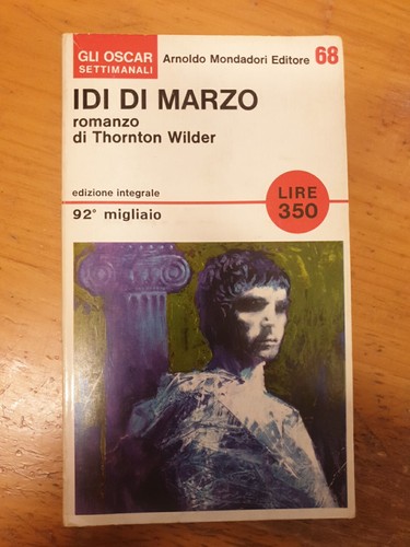 Thornton wilder idi - thornton, marzo