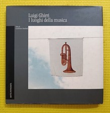 Luigi Ghirri. I luoghi della