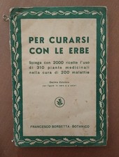 "Per curarsi con le erbe” di Francesco BORSETTA botanico